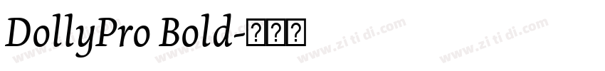 DollyPro Bold字体转换